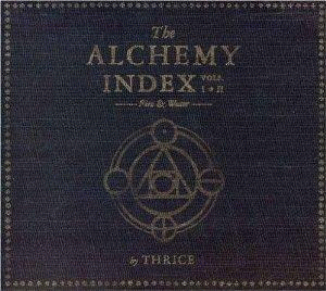 Thrice : The Alchemy Index Vols. I & II: Fire & Water